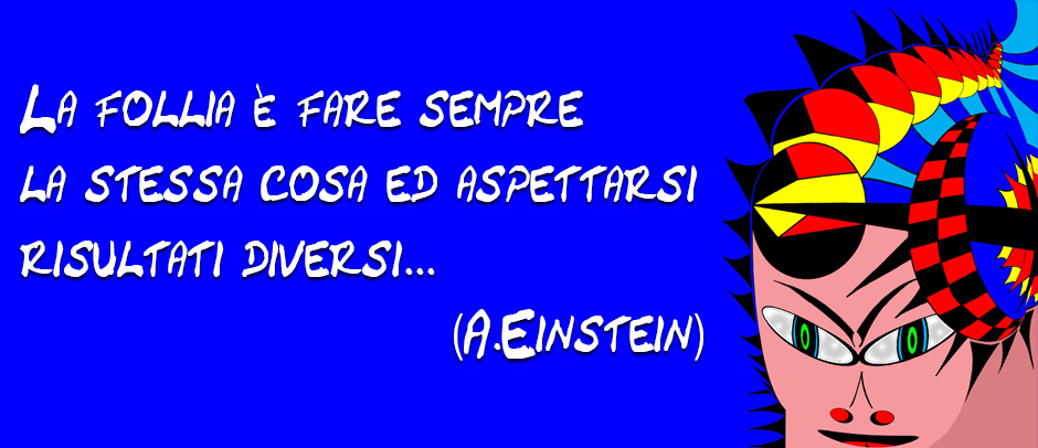Einstein - Follia